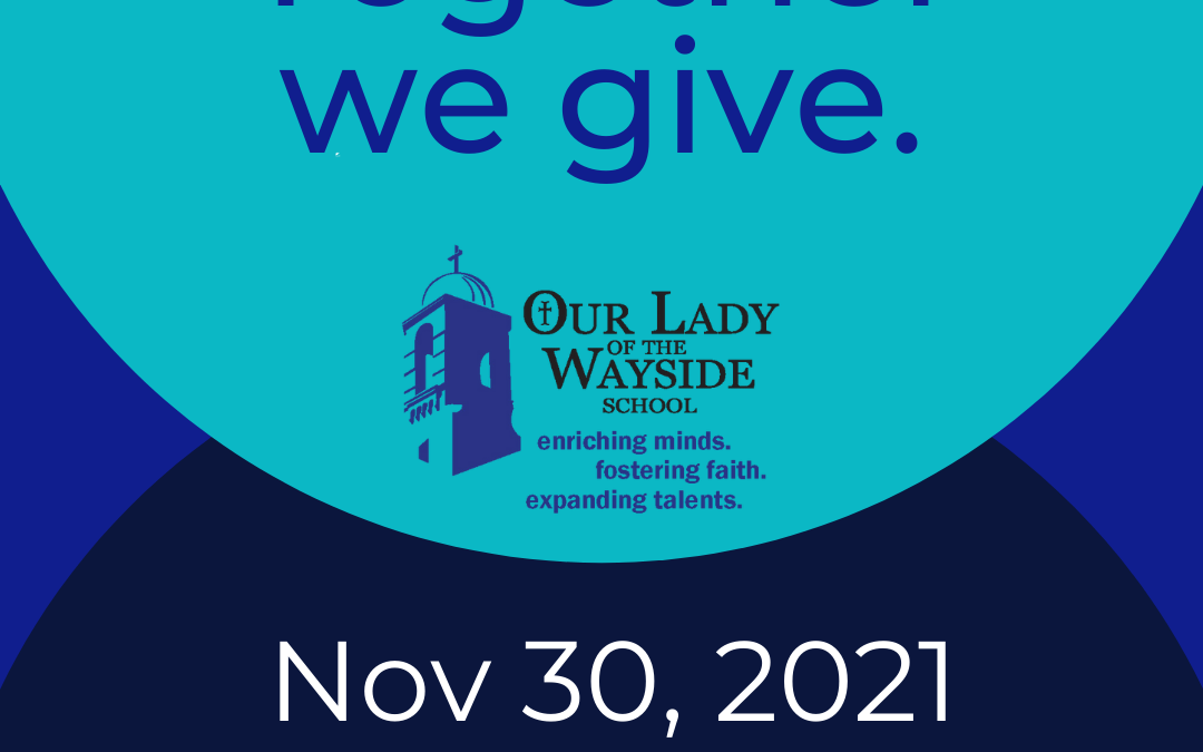#GivingTuesday – Nov 30, 2021