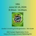 Vacation Bible School – June 10 – 14